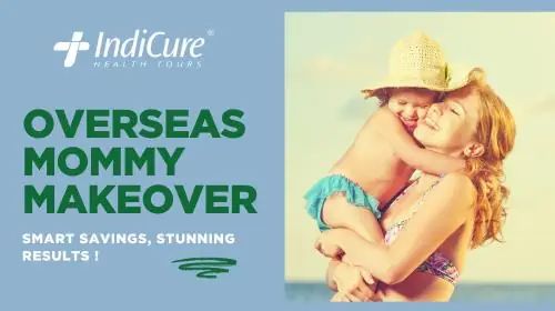 Affordable Overseas Mommy Makeover Packages for International Patients Main Image Affordable Overseas Mommy Makeover Packages for International Patients Main Image